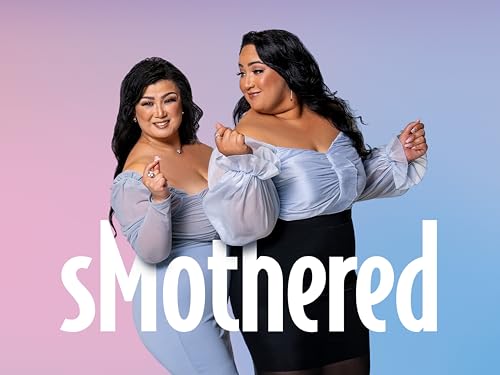 sMOTHERED Season 1