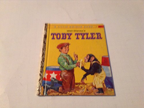 Walt Disney's Toby Tyler B0007FLP5C Book Cover
