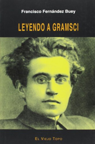 Leyendo a Gramsci