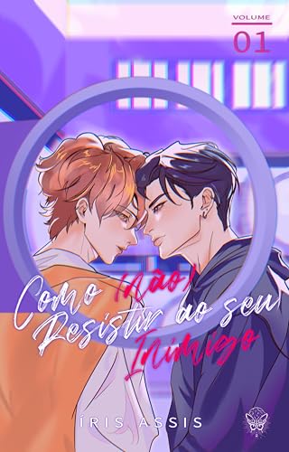 Como (Não) Resistir Ao Seu Inimigo - Volume 1