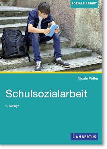Schulsozialarbeit (German Edition)