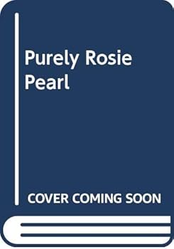 Library Binding Purely Rosie Pearl Book