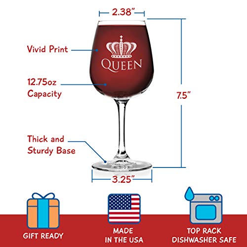 Queen Funny Novelty Wine Glass - 12.75 oz. - Humorous Present for Mom, Women, Friends, or Her - Bridal Shower, Engagement or Wedding Favor - Made in USA
