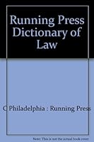 Running Press Dictionary of Law 091429444X Book Cover