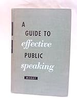A guide to effective public speaking B0007EN7Y0 Book Cover