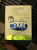 Computers in the Medical Office