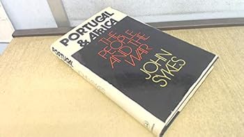 Hardcover Portugal and Africa: The people and the war Book