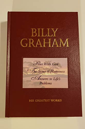Billy Graham His Greastest Works (Peace With Go... 0884861309 Book Cover
