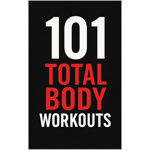 101 Total Body Workouts Audiolibro Por Erik Myers, Dominique Myers arte de portada