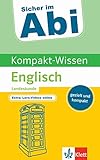 Klett Sicher im Abi Kompakt-Wissen Englisch Landeskunde: gezielt und kompakt