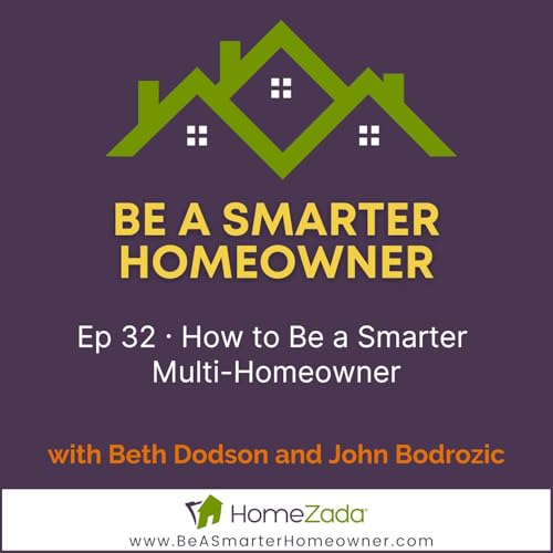 How to Be a Smarter Multi-Homeowner cover art