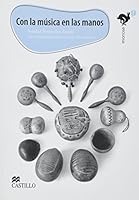 Con la musica en las manos/ With the Music in Your Hands 9702010101 Book Cover