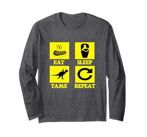 Eat Sleep Tame Repeat Ark Long Sleeve T-Shirt