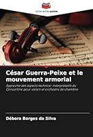 César Guerra-Peixe et le mouvement armorial 620873679X Book Cover