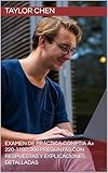 Examen de práctica CompTIA A+ 220-1102: 300 preguntas con respuestas y explicaciones detalladas (Spanish Edition)