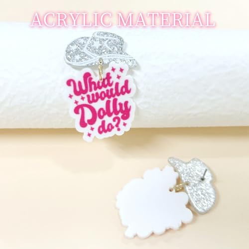 Western Dangle Earring Cowgirl Hat What Would Dolly Do Earrings Acrylic Pink Cowgirl rop Earring for Women Cute Earring Gifts for Women4