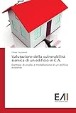 crucianelli guitar  Valutazione della vulnerabilità sismica di un edificio in C.A.: Esempio di analisi e modellazione di un edificio esistente