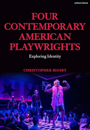 Four Contemporary American Playwrights: Exploring Identity