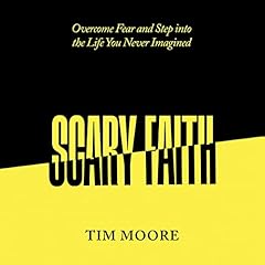 Scary Faith Audiolibro Por Tim Moore arte de portada