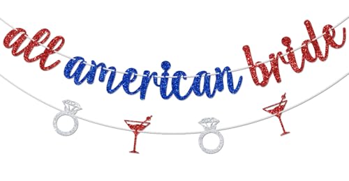 All American Bride Banner, 4th of July Bachelorette Party Decorations, Red White & I Do, Independence Day Wedding/Bridal Shower Decoration Supplies Red & Blue Glitter