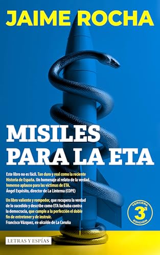 Misiles para la ETA (Saga de Julián Roig, Agente del CNI nº 4)