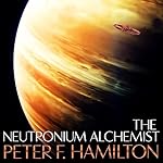 Cover of The Neutronium Alchemist