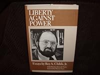 Liberty Against Power 0930073134 Book Cover