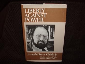 Liberty Against Power