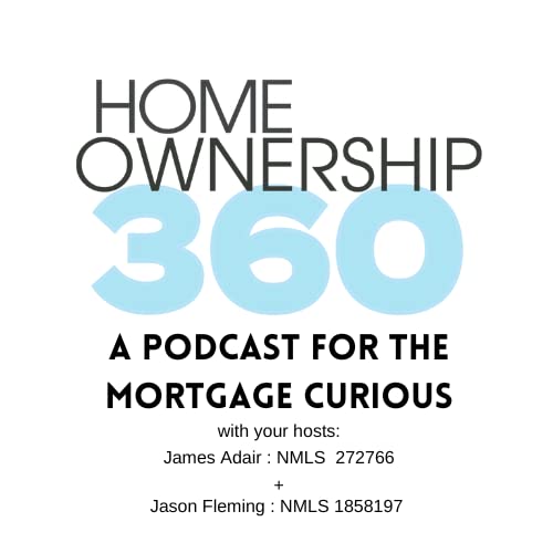 Home Ownership 360 Podcast Podcast Por James Adair arte de portada