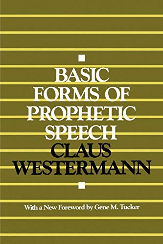 Basic Forms of Prophetic Speech
