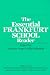 The Essential Frankfurt School Reader