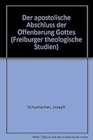 Der apostolische Abschluss der Offenbarung Gottes (Freiburger theologische Studien) 3451182998 Book Cover