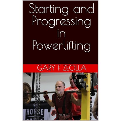 Starting and Progressing in Powerlifting by Gary F. Zeolla episode artwork