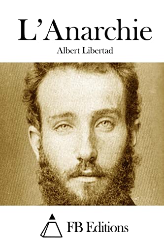 L'Anarchie (French Edition)