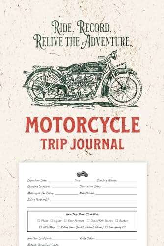Motorcycle Trip Journal: A Travel Diary and Touring Route Planner