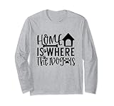 Home Is Where The Dog Is Cute Puppy Pet Animal