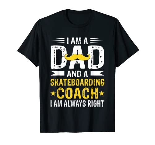 Dad Skateboarding Coach Funny Skateboarding Coach T-Shirt