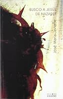 Busco a Jesús de Nazaret (El Rostro de los Santos) 8430114599 Book Cover