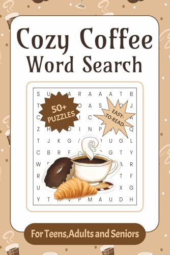 Cozy Coffee Lovers Word Search for Adults: Fun Relaxing 55 Word Puzzles Coffee Table Calm Activity Book for Women & Seniors about Coffee Flavours, ... Mindfulness and Free Times (WITH Solutions) image 2