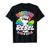 Rainbow Rebel LGBTQ+ Aktivismus T-Shirt