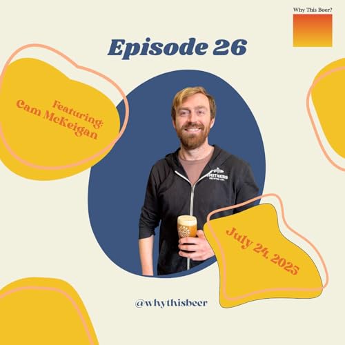 Crafting Beer with Birch and Heart: Cam McKeigan of Smithers Brewing