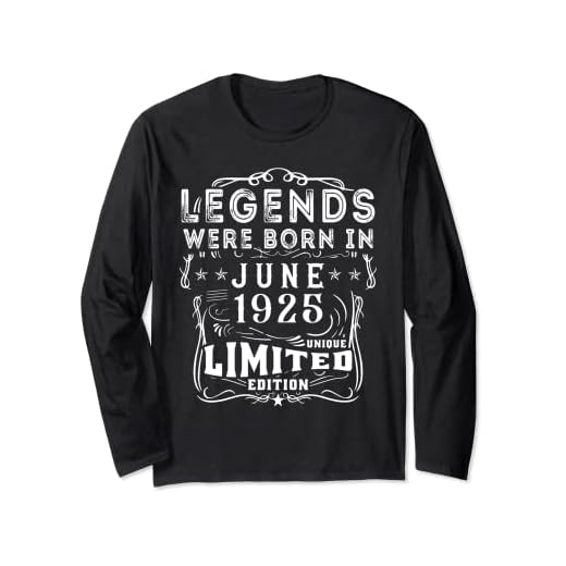 Cumpleaños Junio 1925 Edición Limitada Regalo Legend June Manga Larga