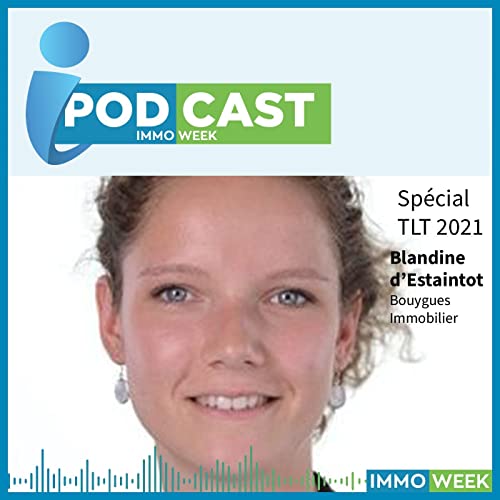 Blandine d'Estaintot (Bouygues Immobilier)