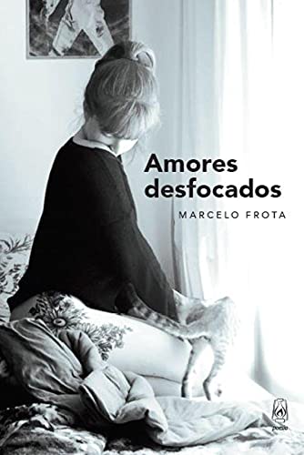 Amores desfocados