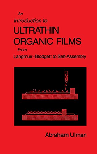 An Introduction to Ultrathin Organic Films: From Langmuir--Blodgett to Self--Assembly