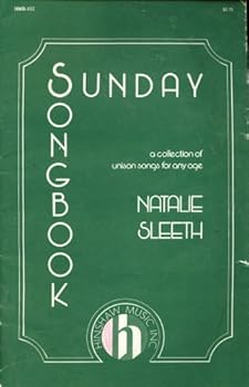 Sunday Songbook (A collection of Christian unison songs for any age)