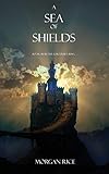 A Sea of Shields (Sorcerer's Ring)