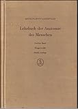 Lehrbuch der Anatomie des Menschen in drei Bänden, Band 2: Eingeweide,