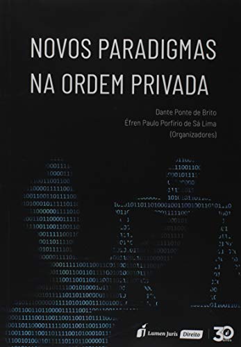 Novos Paradigmas Na Ordem Privada – 2019 - Dante Ponte De Brito