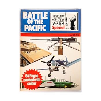 Purnell's History of the World Wars Battle of the Pacific